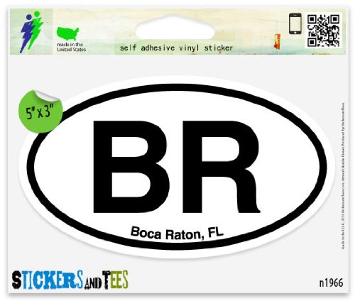 BR Boca Raton FL Oval Car Sticker Indoor Outdoor 5" x 3"