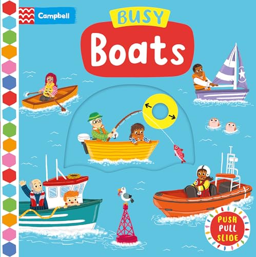Busy Boats: A Push Pull and Slide Book (Campbell Busy Books, 28)
