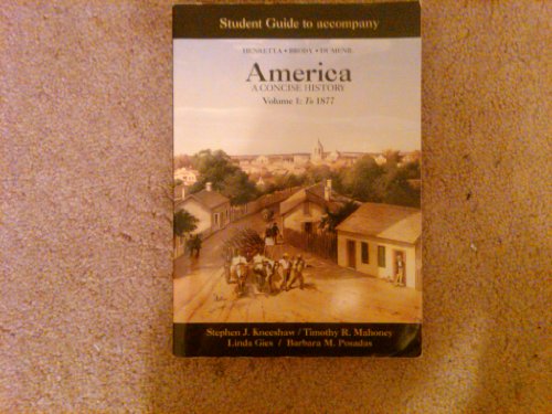 America: A Concise History: To 1877 1572596333 Book Cover