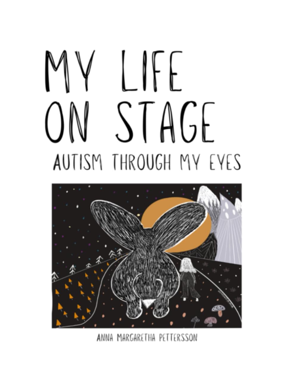 My life on stage: Autism through my eyes