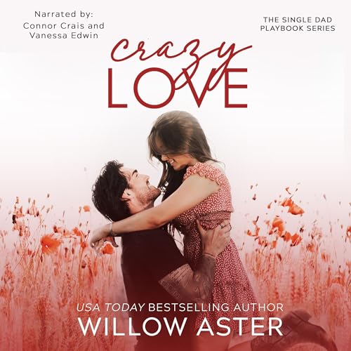 Crazy Love by Willow Aster episode artwork
