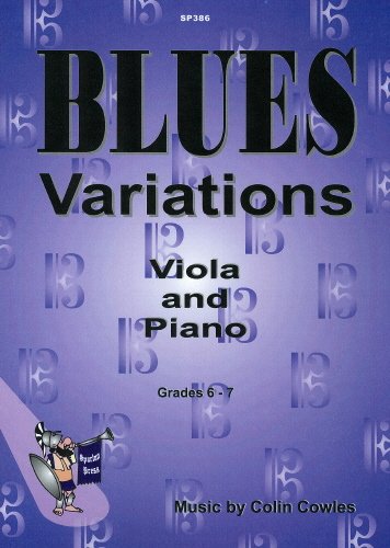 Colin Cowles: Blues Variations (Viola & Piano). Für Bratsche, Klavierbegleitung