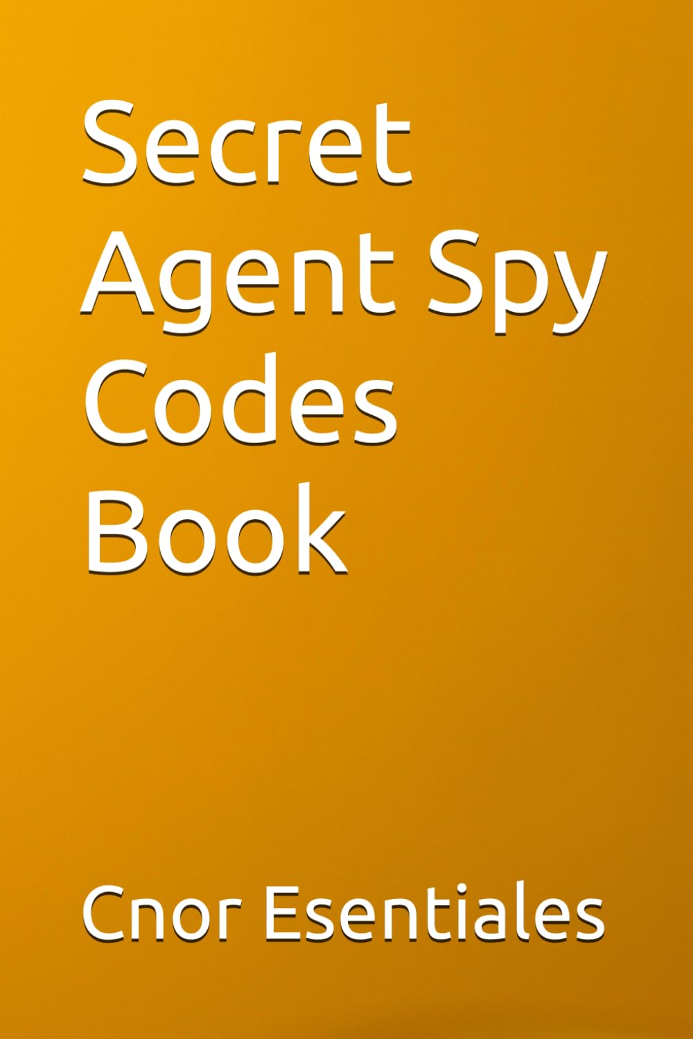 Secret Agent Spy Codes Book