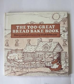Hardcover Too-great Bread Bake Book