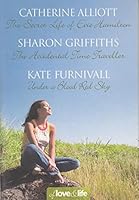 Of Love and Life: The Secret Life of Evie Hamilton / The Accidental Time Traveller / Under a Blood Red Sky 0276442814 Book Cover