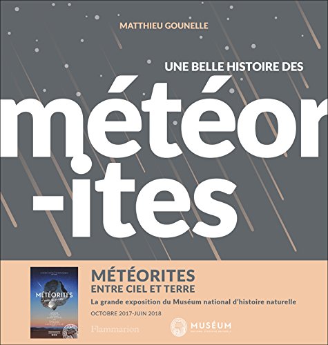 Télécharger Une belle histoire des météorites livre En ligne