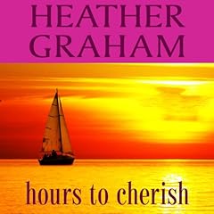 Hours to Cherish Audiolibro Por Heather Graham arte de portada