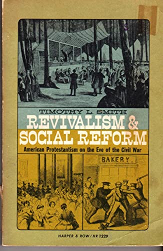 Revivalism and Social Reform. American Protesta... B000NUP9TY Book Cover