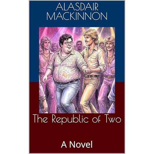 The Republic of Two Audiolibro Por Alasdair MacKinnon arte de portada