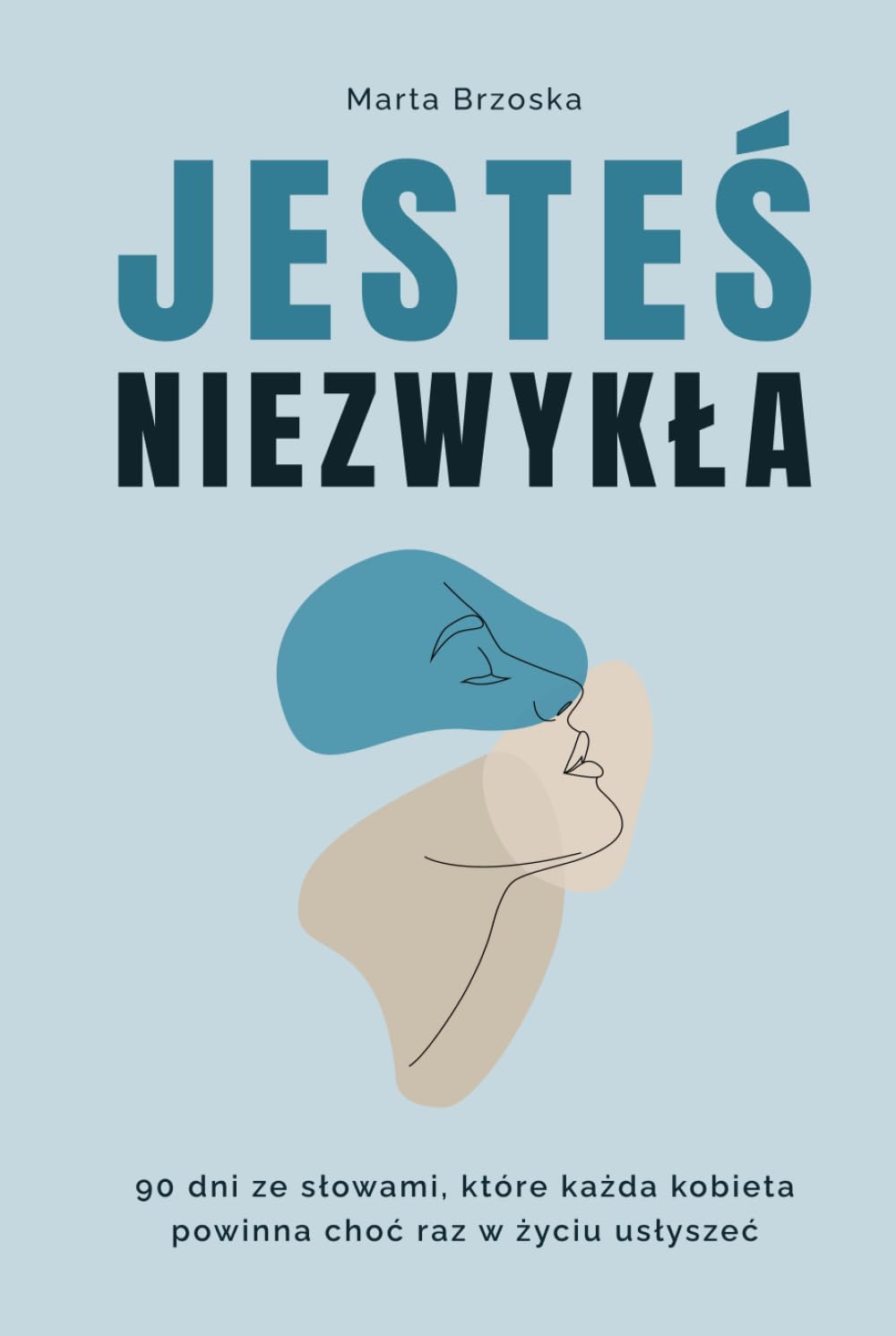 Jesteś niezwykła