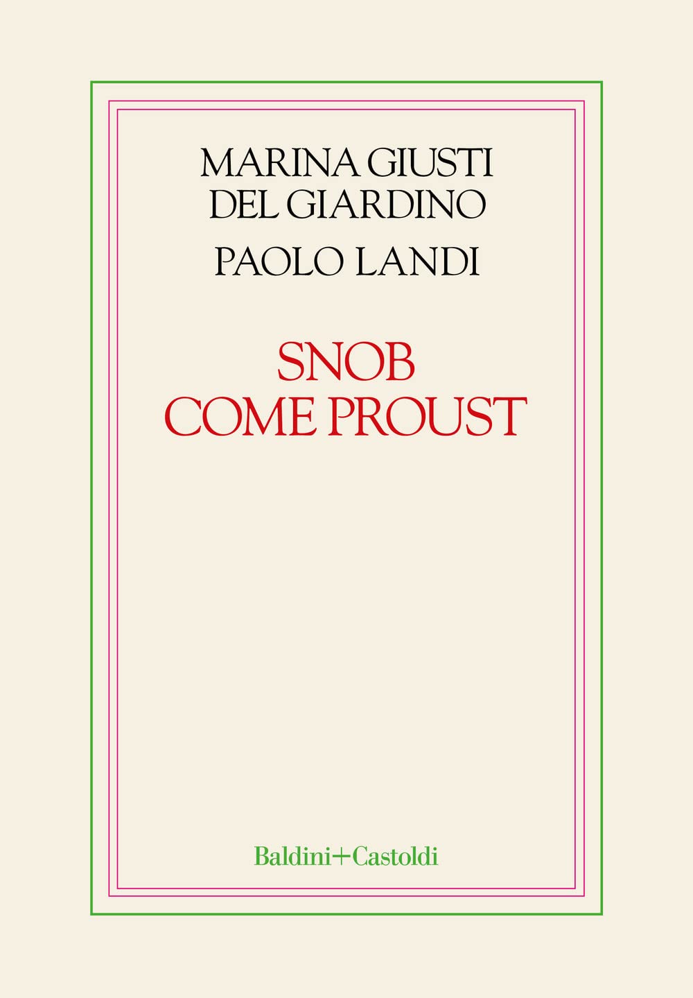 Snob Come Proust - 4