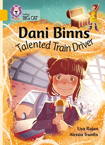 Collins Big Cat – Dani Binns Train Driver: Band 9/Gold