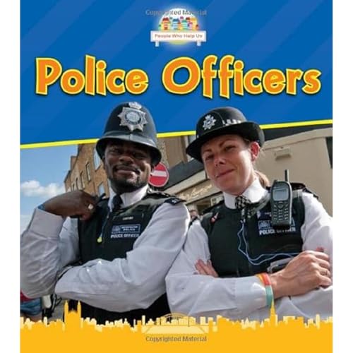 People Who Help Us: Police Officers
