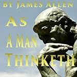 Cover of As a Man Thinketh