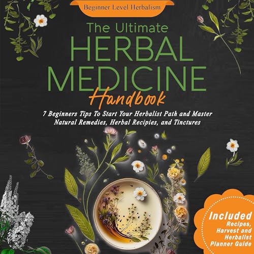 The Ultimate Herbal Medicine Handbook by Cecilia Reese episode artwork
