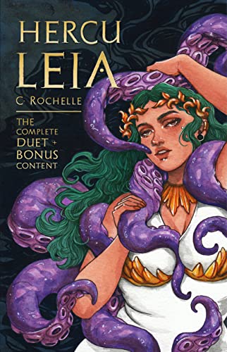 Herculeia by C. Rochelle (12 Hunks of Herculeia, Herculeia the Hero, and Bonus Content including NSFW art)