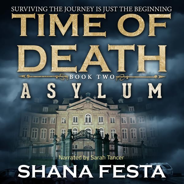 Cover art for Time of Death Book 2: Asylum (A Zombie Novel)