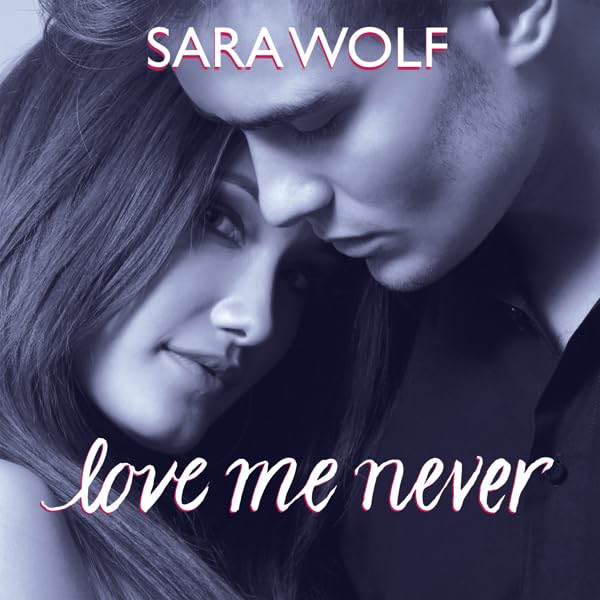 Cover art for Love Me Never