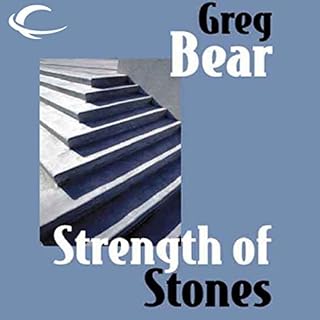 Strength of Stones Audiolibro Por Greg Bear arte de portada