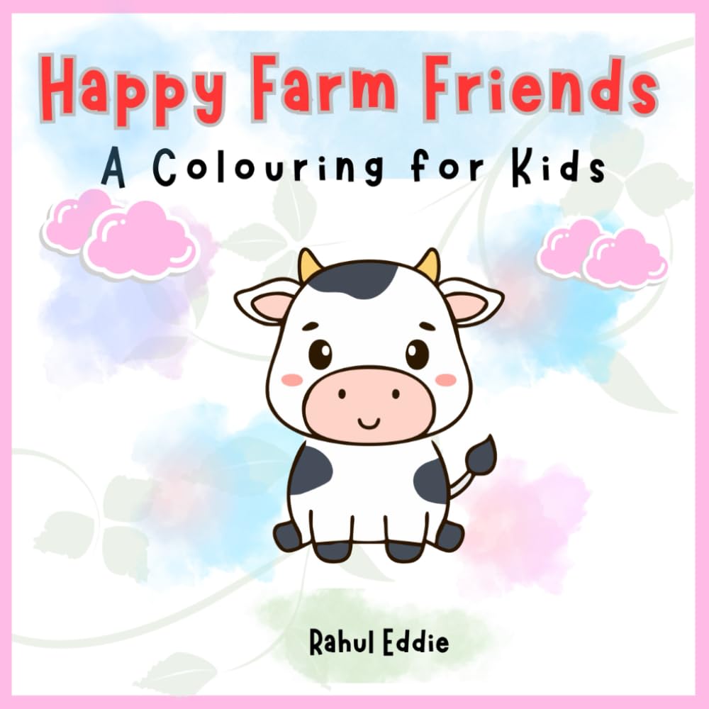 Happy Farm Friends: A Colouring for Kids