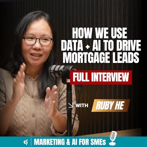 How We Use Data + AI to Drive Mortgage Leads | Ruby He CPA