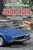  ALFA ROMEO JUNIOR ZAGATO: REGISTRO DE RESTAURACIÓN Y MANTENIMIENTO (Ediciones en español)