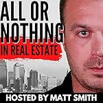Cover of All or Nothing in Real Estate