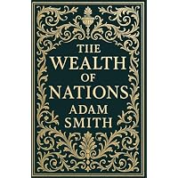 The Wealth of Nations (Maxima Edition)