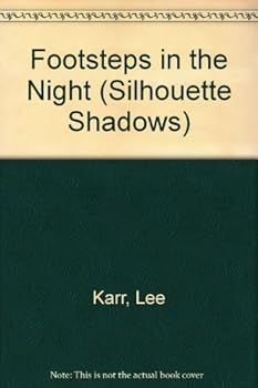 Mass Market Paperback Footsteps In The Night (Silhouette Shadows) by Lee Karr (1993-08-01) Book