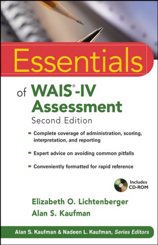 Essentials of WAIS-IV Assessment (Essentials of Psychological Assessment)