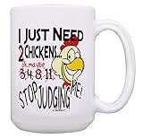 Chicken Coffee Mug Gift I Just Need Chickens Stop Judging Me Chicken Lover Gifts for Women Chicken...