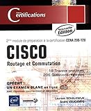  CISCO - Routage et Commutation - 2e module de préparation à la certification CCNA 200-120 (Nouvelle édition)