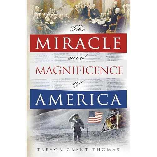 The Miracle and Magnificence of America Audiolibro Por Trevor Thomas arte de portada