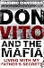 Don Vito and the Mafia: Living with My Father's Secrets