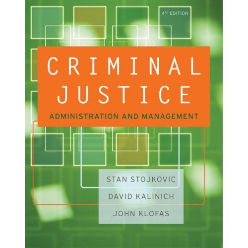 Criminal Justice Organizations Administration and Management 4th