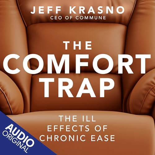The Comfort Trap by Jeff Krasno episode artwork