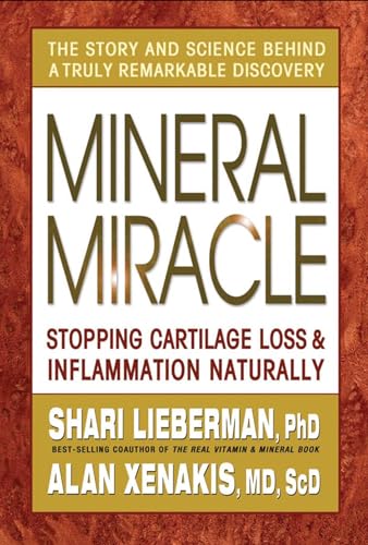 Mineral Miracle: Stopping Cartilage Loss & Inflamation Naturally (English Edition)