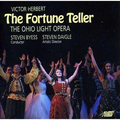 Victor Herbert: The Fortune Teller