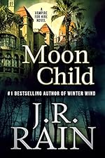Moon Child (Vampire for Hire Book 4)