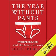The Year Without Pants Audiolibro Por Scott Berkun arte de portada