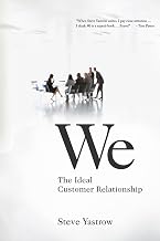 We: The Ideal Customer Relationship (English Edition)
