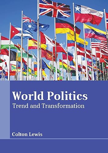 World Politics: Trend and Transformation