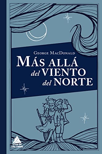 Más allá del viento del norte (Ático Clásicos)