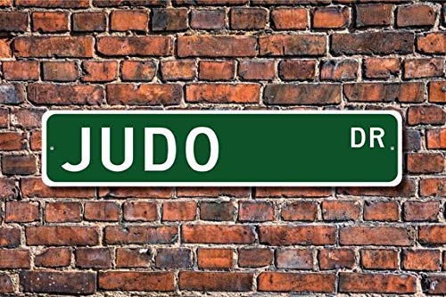 BCTS Judo Judo Sign Judo Fan Judo Participant Judo Gift Japanese Martial Art Martial Art Gift Outdoor Street Sign/Subway Sign 4x16 inch