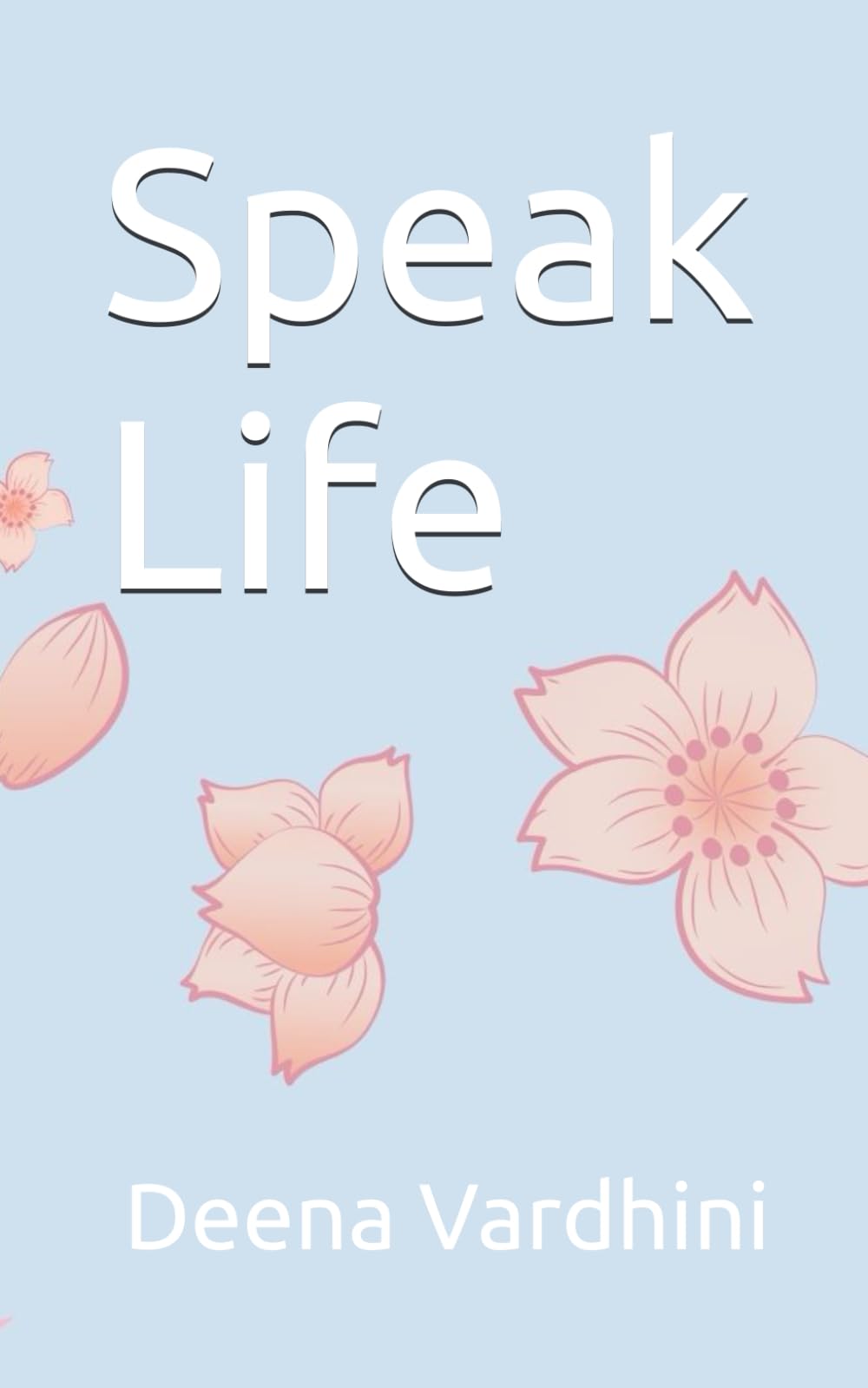 Speak Life: The Power of Words