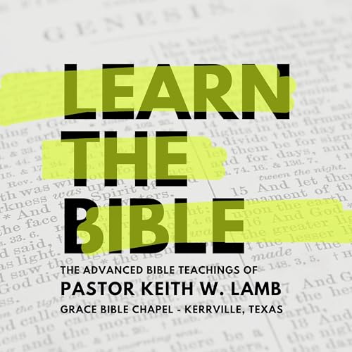 Learn the Bible with Keith W. Lamb cover art