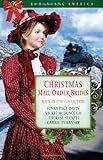 Christmas Mail-Order Brides: A Trusting Heart/The Prodigal Groom/Hidden Hearts/Mrs Mayberry Meets Her Match (Romancing America: Wyoming)