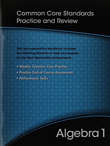HIGH SCHOOL MATH 2012 COMMON-CORE ALGEBRA 1 TEST PREP WORKBOOK GRADE 8/9