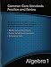 HIGH SCHOOL MATH 2012 COMMON-CORE ALGEBRA 1 TEST PREP WORKBOOK GRADE 8/9