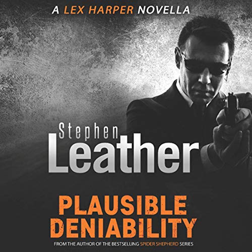 Plausible Deniability (Audio Download) Stephen Leather, Paul Thornley, Isis Publishing Ltd